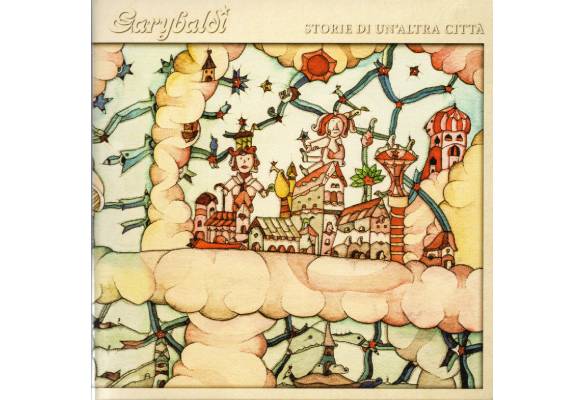 Garybaldi - Storie di un'altra città